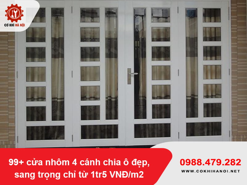 99+ cửa nhôm 4 cánh chia ô đẹp, sang trọng chỉ từ 1tr5 VNĐ/m2