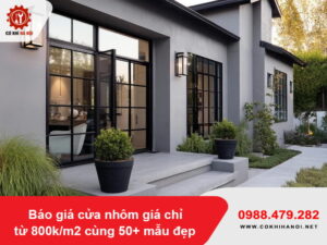 Báo giá cửa nhôm giá chỉ từ 800k/m2 cùng 50+ mẫu đẹp 2026