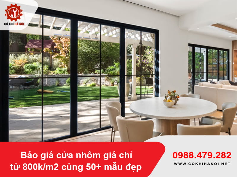 Báo giá cửa nhôm giá chỉ từ 800k/m2 cùng 50+ mẫu đẹp 2026