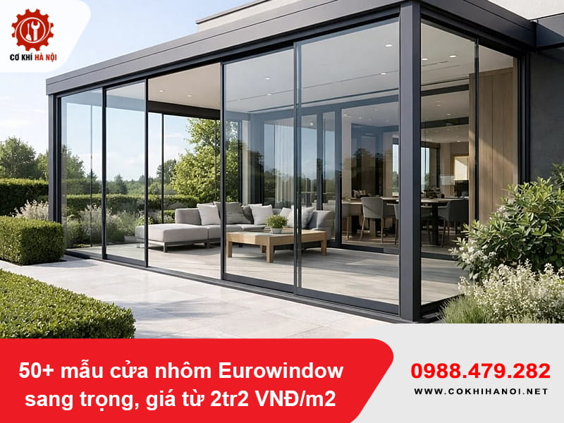 50+ mẫu cửa nhôm Eurowindow sang trọng, giá từ 2tr2 VNĐ/m2 50+ mẫu cửa nhôm Eurowindow sang trọng, giá từ 2tr2 VNĐ/m2