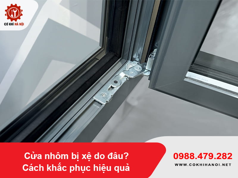 Cửa nhôm bị xệ do đâu? Cách khắc phục hiệu quả