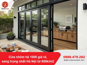 Cửa nhôm hệ 1000 giá rẻ, sang trọng nhất Hà Nội từ 800k/m2