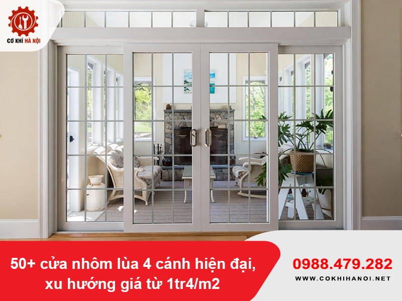50+ cửa nhôm lùa 4 cánh hiện đại, xu hướng giá từ 1tr4/m2