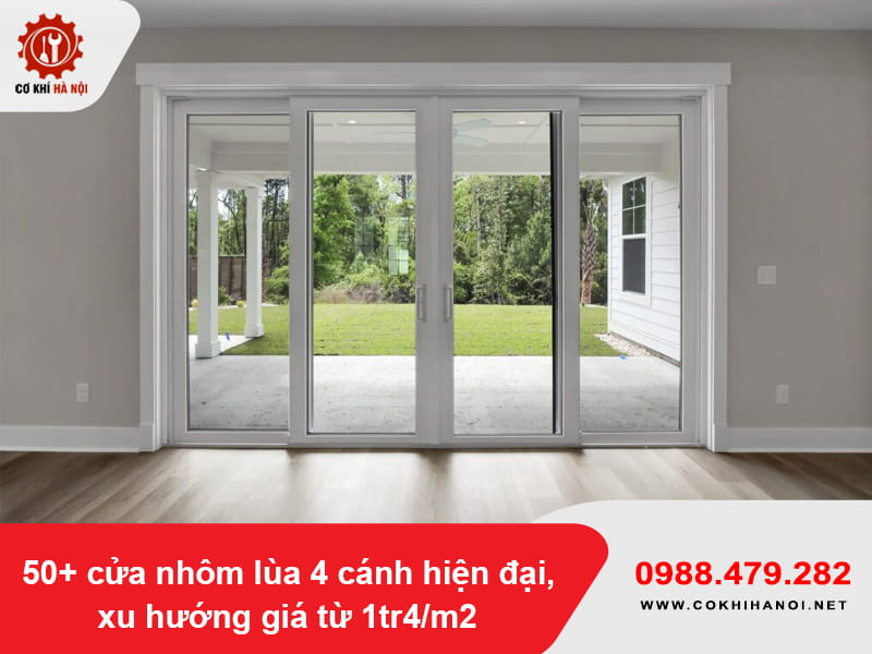 50+ cửa nhôm lùa 4 cánh hiện đại, xu hướng giá từ 1tr4/m2