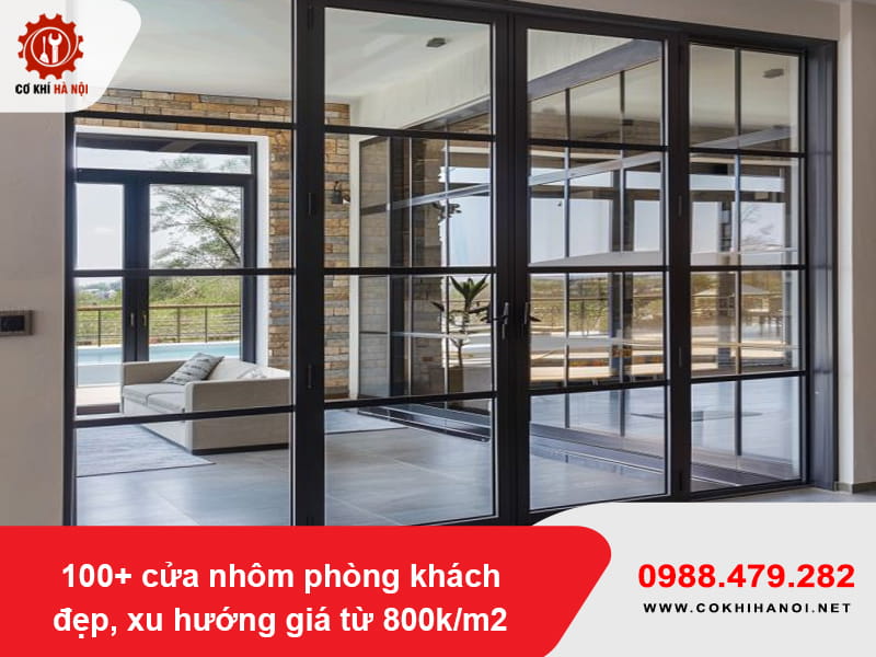 100+ cửa nhôm phòng khách đẹp, xu hướng giá từ 800k/m2