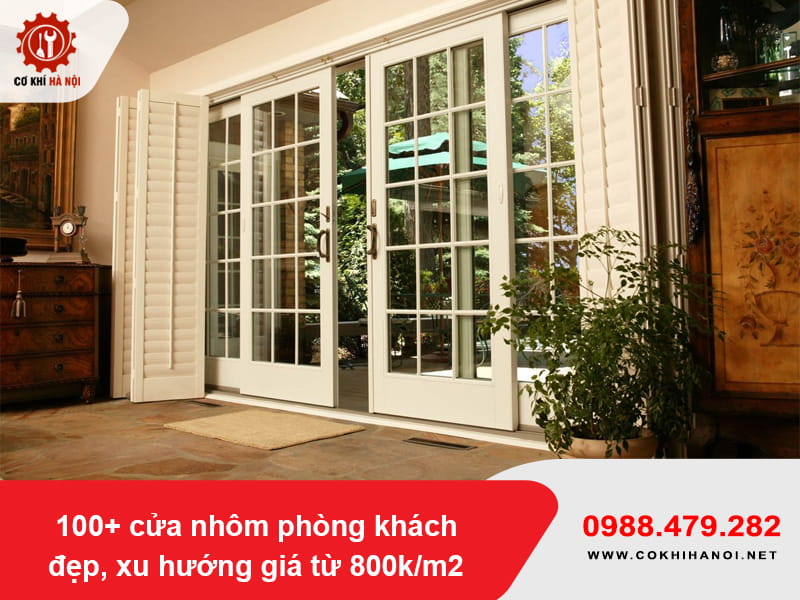 100+ cửa nhôm phòng khách đẹp, xu hướng giá từ 800k/m2