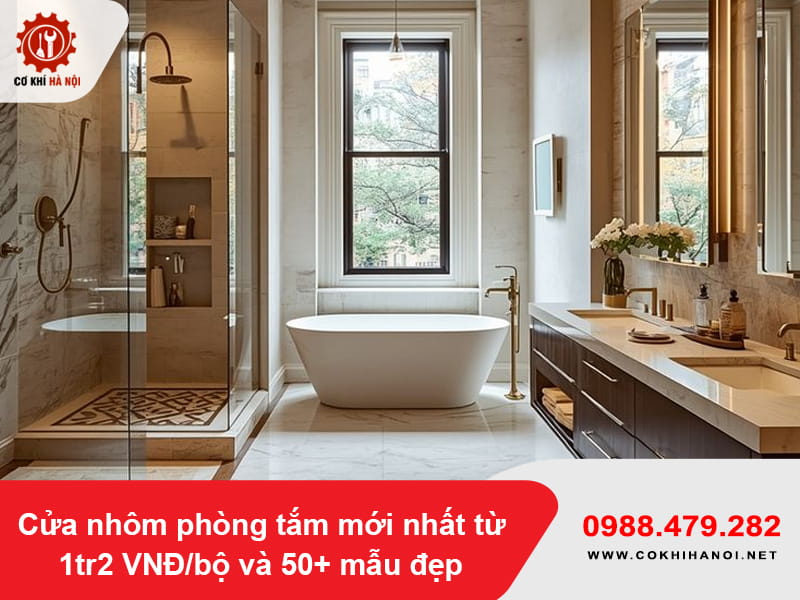 Cửa nhôm phòng tắm mới nhất từ 1tr2 VNĐ/bộ và 50+ mẫu đẹp