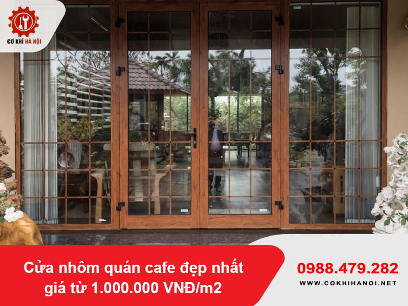 Cửa nhôm quán cafe đẹp nhất giá từ 1.000.000 VNĐ/m2