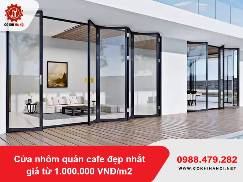 Cửa nhôm quán cafe đẹp nhất giá từ 1.000.000 VNĐ/m2