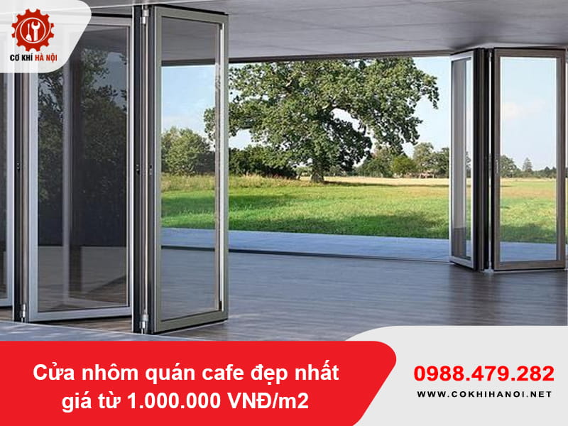 Cửa nhôm quán cafe đẹp nhất giá từ 1.000.000 VNĐ/m2