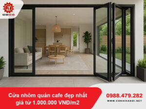 Cửa nhôm quán cafe đẹp nhất giá từ 1.000.000 VNĐ/m2