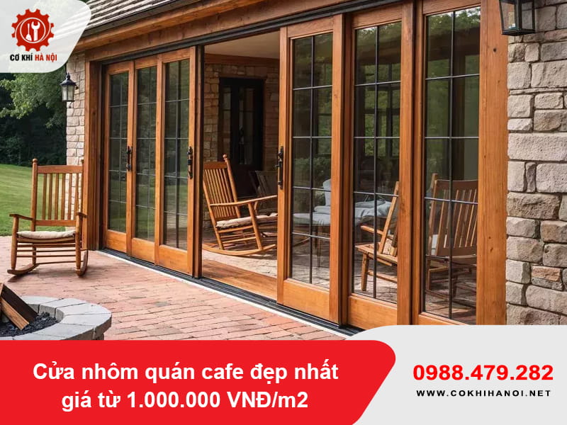 Cửa nhôm quán cafe đẹp nhất giá từ 1.000.000 VNĐ/m2