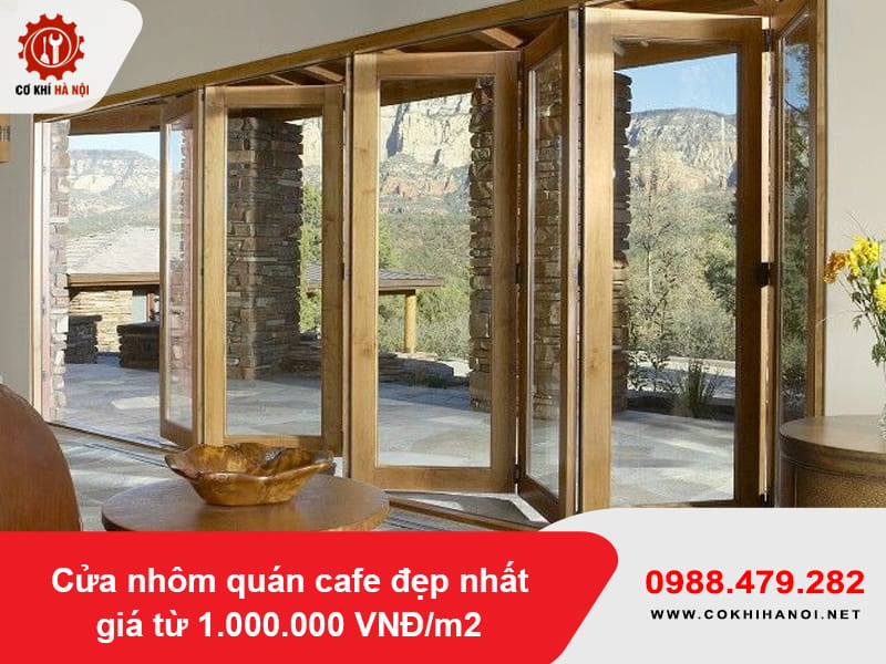 Cửa nhôm quán cafe đẹp nhất giá từ 1.000.000 VNĐ/m2