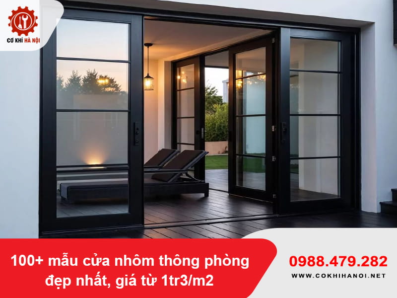 100+ mẫu cửa nhôm thông phòng đẹp nhất, giá từ 1tr3/m2