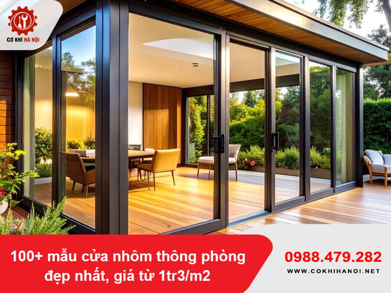 100+ mẫu cửa nhôm thông phòng đẹp nhất, giá từ 1tr3/m2