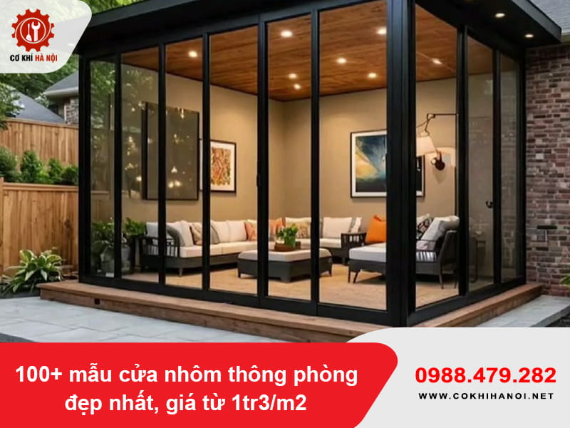 100+ mẫu cửa nhôm thông phòng đẹp nhất, giá từ 1tr3/m2