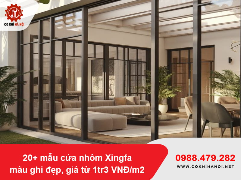 20+ mẫu cửa nhôm Xingfa màu ghi đẹp, giá từ 1tr3 VNĐ/m2