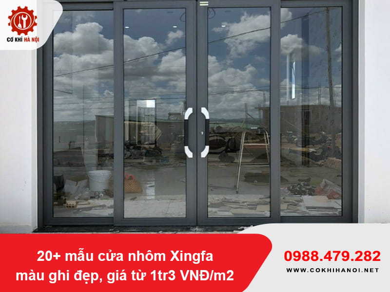 20+ mẫu cửa nhôm Xingfa màu ghi đẹp, giá từ 1tr3 VNĐ/m2