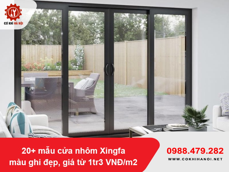 20+ mẫu cửa nhôm Xingfa màu ghi đẹp, giá từ 1tr3 VNĐ/m2