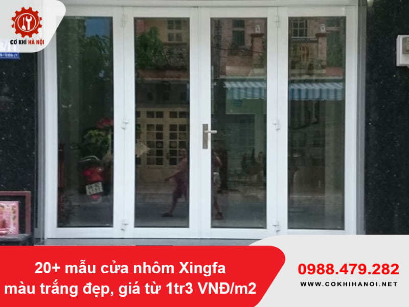 20+ mẫu cửa nhôm Xingfa màu trắng đẹp, giá từ 1tr3 VNĐ/m2 20+ mẫu cửa nhôm Xingfa màu trắng đẹp, giá từ 1tr3 VNĐ/m2