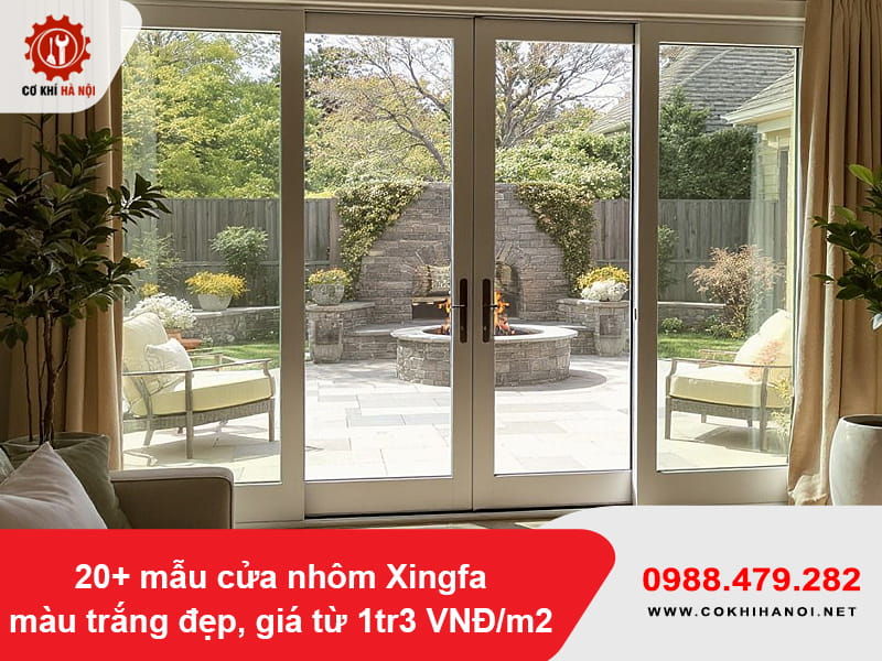 20+ mẫu cửa nhôm Xingfa màu trắng đẹp, giá từ 1tr3 VNĐ/m2