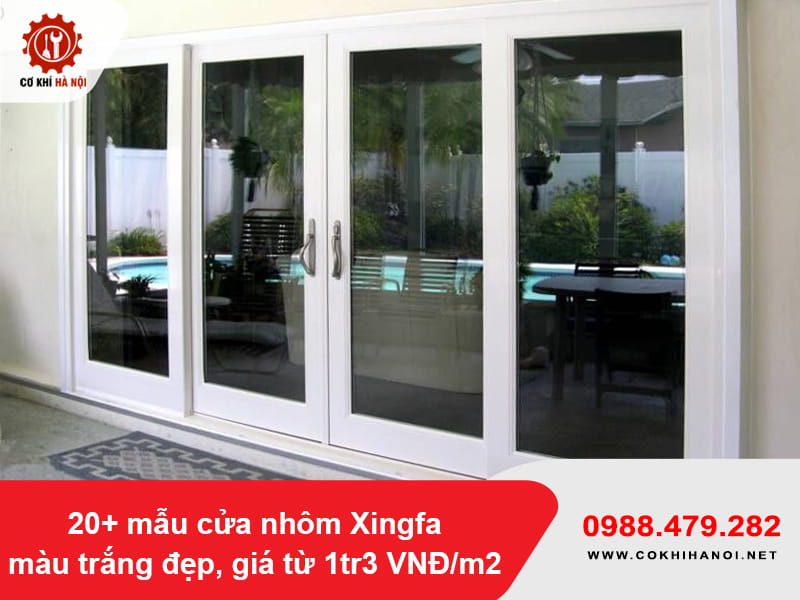 20+ mẫu cửa nhôm Xingfa màu trắng đẹp, giá từ 1tr3 VNĐ/m2 20+ mẫu cửa nhôm Xingfa màu trắng đẹp, giá từ 1tr3 VNĐ/m2