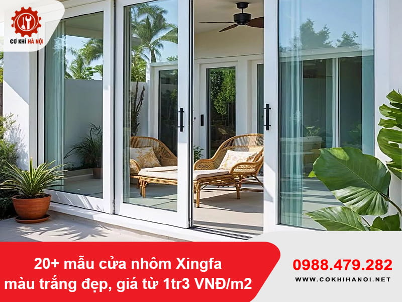 20+ mẫu cửa nhôm Xingfa màu trắng đẹp, giá từ 1tr3 VNĐ/m2 20+ mẫu cửa nhôm Xingfa màu trắng đẹp, giá từ 1tr3 VNĐ/m2