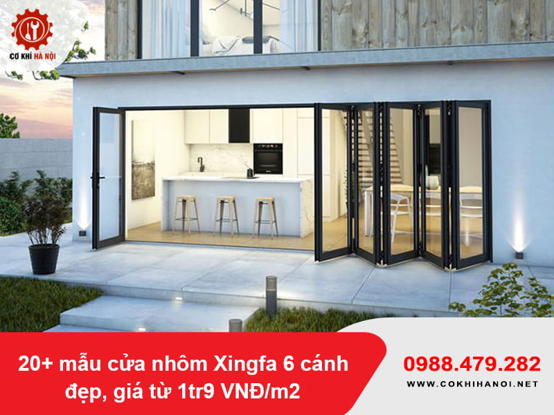 20+ mẫu cửa nhôm Xingfa 6 cánh đẹp, giá từ 1tr9 VNĐ/m2