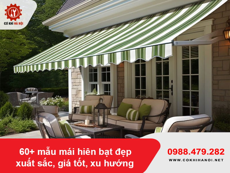 60+ mẫu mái hiên bạt đẹp xuất sắc, giá tốt, xu hướng 2026