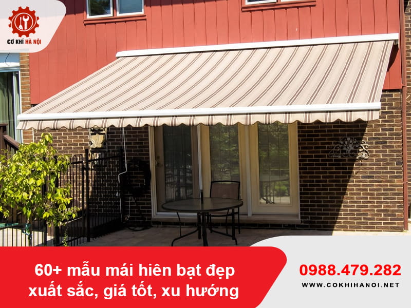 60+ mẫu mái hiên bạt đẹp xuất sắc, giá tốt, xu hướng 2026