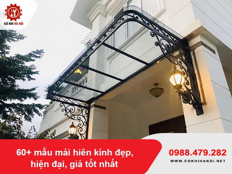 60+ mẫu mái hiên kính đẹp, hiện đại, giá tốt nhất 2026
