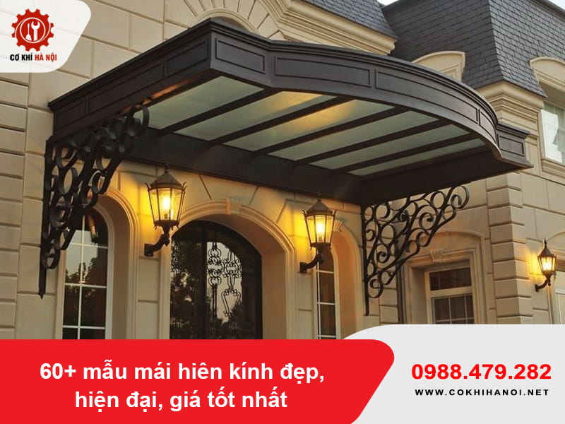 60+ mẫu mái hiên kính đẹp, hiện đại, giá tốt nhất 2026