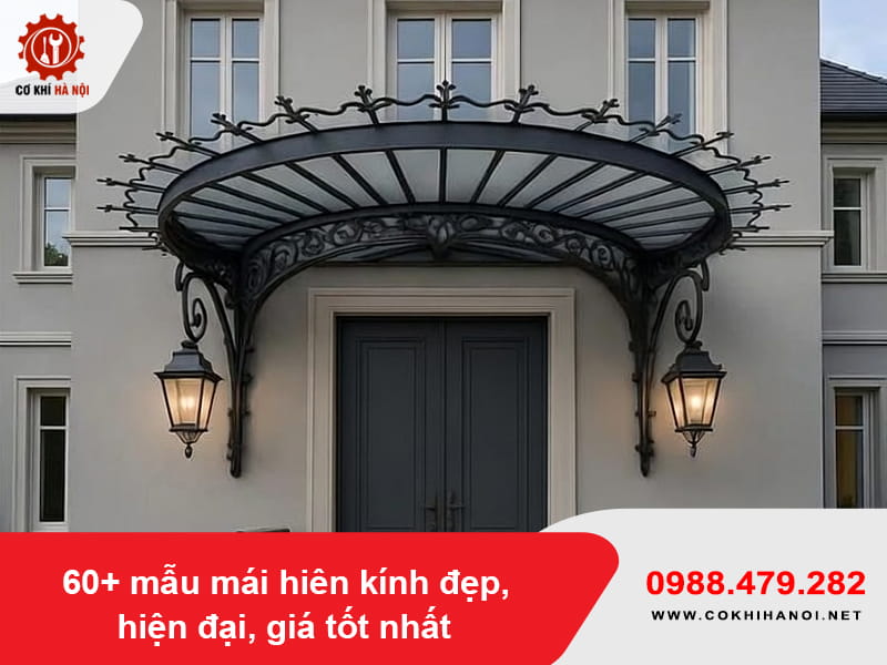60+ mẫu mái hiên kính đẹp, hiện đại, giá tốt nhất 2026