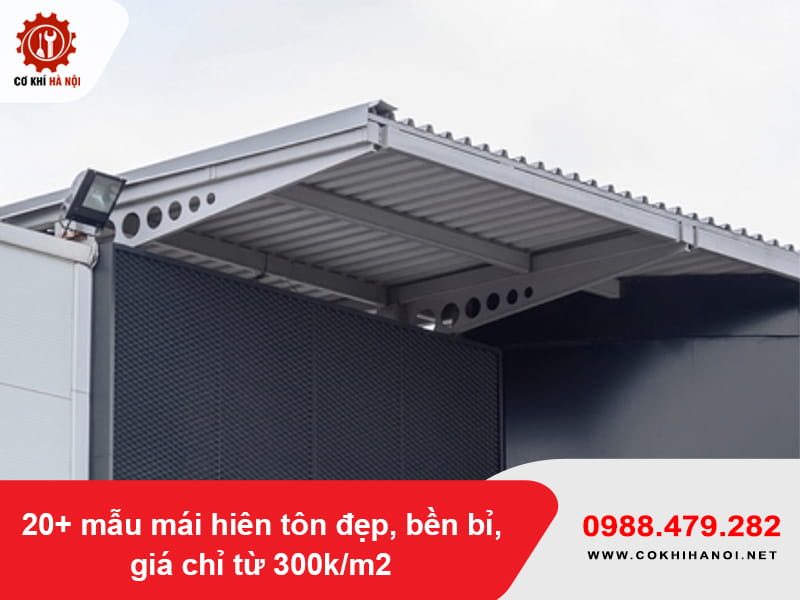 20+ mẫu đẹp, bề mái hiên tôn đẹp, bền bỉ, giá chỉ từ 300k/m2