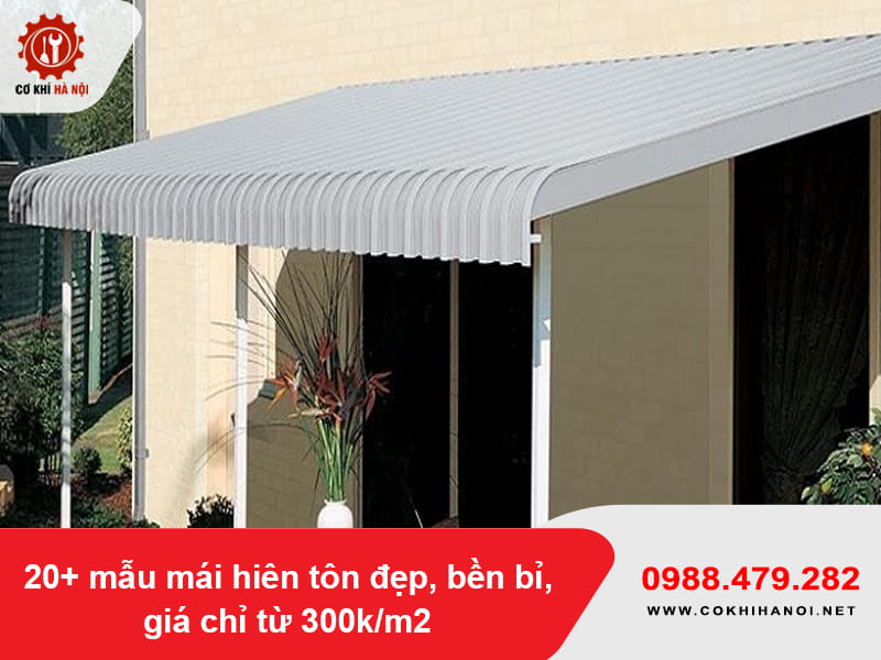 20+ mẫu mái hiên tôn đẹp,  bền bỉ, giá chỉ từ 300k/m2
