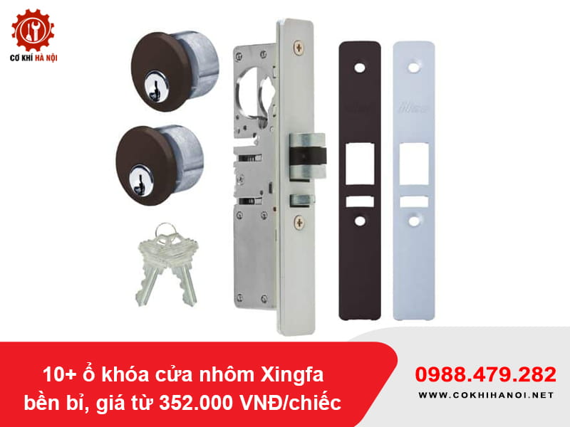 10+ ổ khóa cửa nhôm Xingfa bền bỉ, giá từ 352.000 VNĐ/chiếc