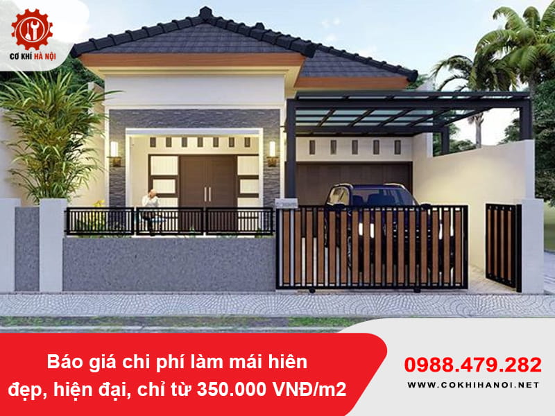 Báo giá chi phí làm mái hiên đẹp, hiện đại, chỉ từ 350.000 VNĐ/m2 Báo giá chi phí làm mái hiên đẹp, hiện đại, chỉ từ 350.000 VNĐ/m2