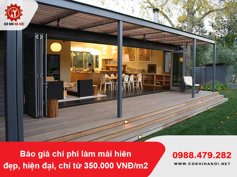 Báo giá chi phí làm mái hiên đẹp, hiện đại, chỉ từ 350.000 VNĐ/m2 Báo giá chi phí làm mái hiên đẹp, hiện đại, chỉ từ 350.000 VNĐ/m2