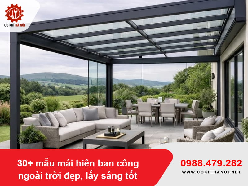 30+ mẫu mái hiên ban công ngoài trời đẹp, lấy sáng tốt 30+ mẫu mái hiên ban công ngoài trời đẹp, lấy sáng tốt