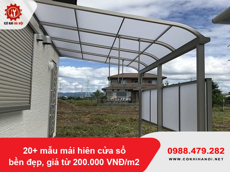 20+ mẫu mái hiên cửa sổ bền đẹp, giá từ 200.000 VNĐ/m2 20+ mẫu mái hiên cửa sổ bền đẹp, giá từ 200.000 VNĐ/m2