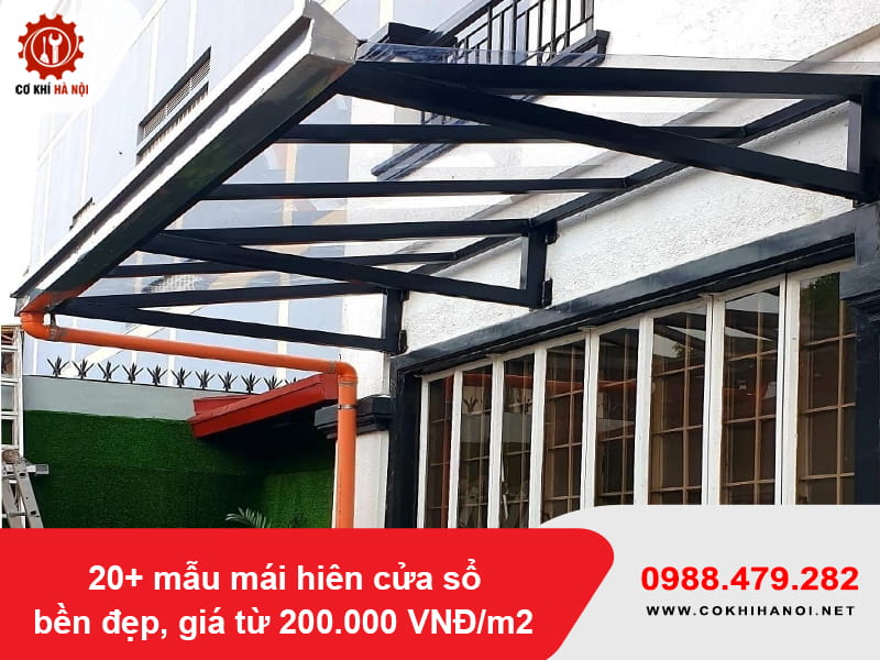 20+ mẫu mái hiên cửa sổ bền đẹp, giá từ 200.000 VNĐ/m2 20+ mẫu mái hiên cửa sổ bền đẹp, giá từ 200.000 VNĐ/m2