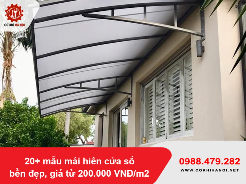 20+ mẫu mái hiên cửa sổ bền đẹp, giá từ 200.000 VNĐ/m2 20+ mẫu mái hiên cửa sổ bền đẹp, giá từ 200.000 VNĐ/m2