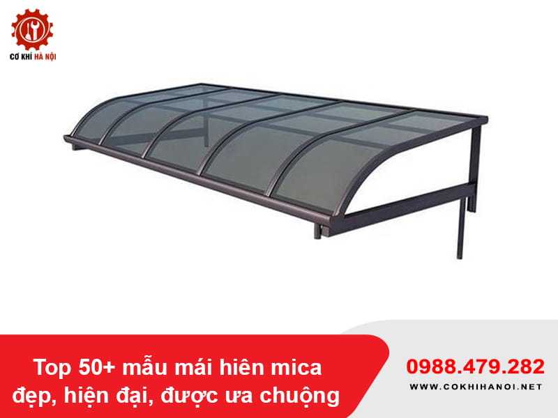 Top 50+ mẫu mái hiên mica đẹp, hiện đại, được ưa chuộng