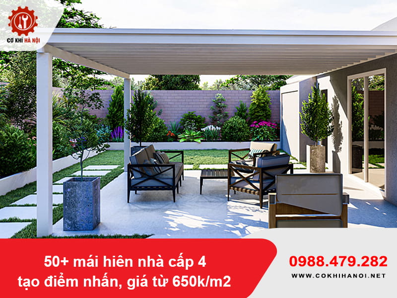 50+ mái hiên nhà cấp 4 tạo điểm nhấn, giá từ 650k/m2