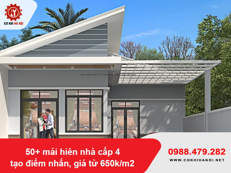 50+ mái hiên nhà cấp 4 tạo điểm nhấn, giá từ 650k/m2