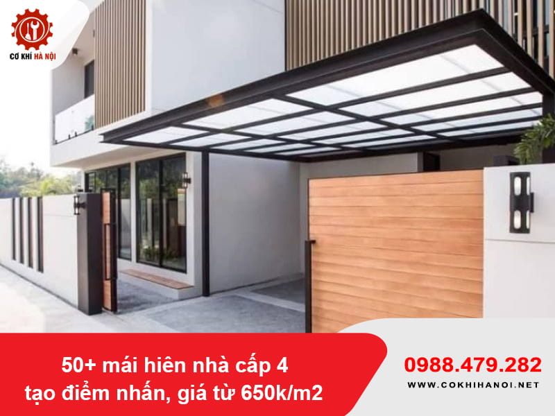50+ mái hiên nhà cấp 4 tạo điểm nhấn, giá từ 650k/m2