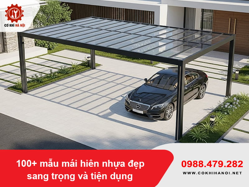 100+ mẫu mái hiên nhựa đẹp sang trọng và tiện dụng