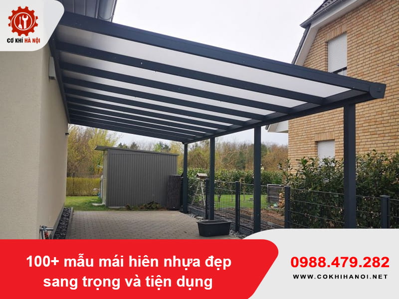 100+ mẫu mái hiên nhựa đẹp sang trọng và tiện dụng