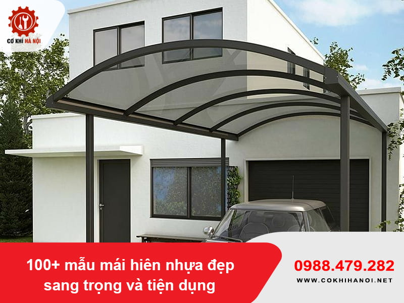 100+ mẫu mái hiên nhựa đẹp sang trọng và tiện dụng