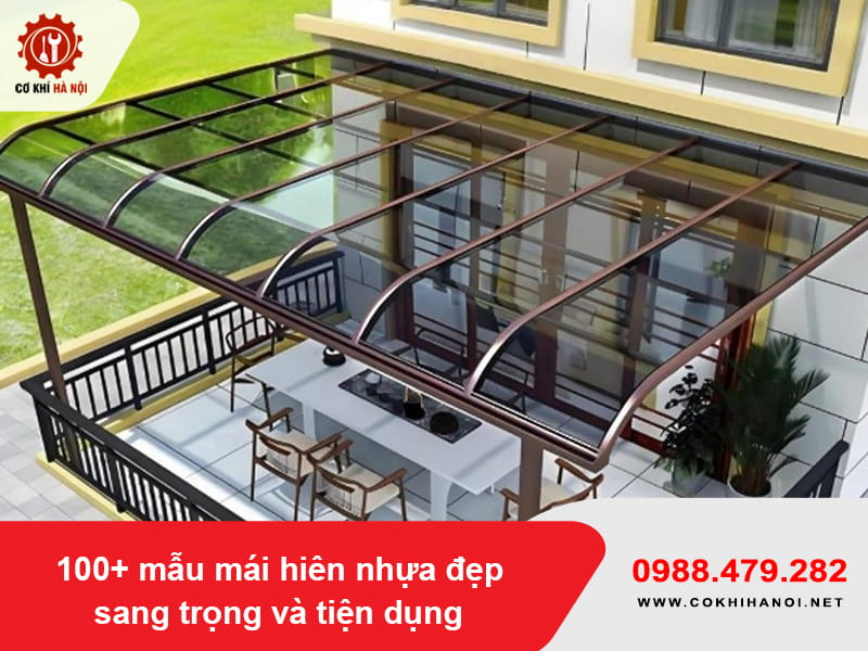 100+ mẫu mái hiên nhựa đẹp sang trọng và tiện dụng